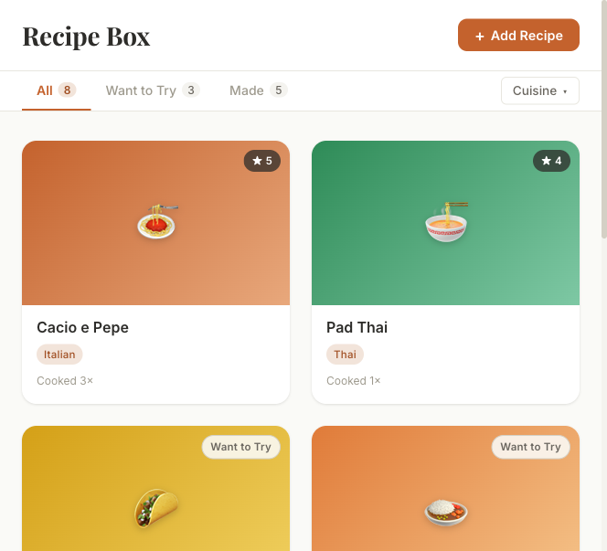 Mockup recipe list, showing cards like Cacio e Pepe, Pad Thai, and Beef Tacos, tabs for All, Want to Try, and Made, a cuisine filter, star ratings, and "Cooked N×" badges.