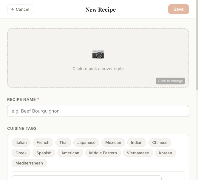The mockup's new-recipe form, with a cover-image picker, a Recipe Name field, preset cuisine-tag chips, and a custom-tag input.